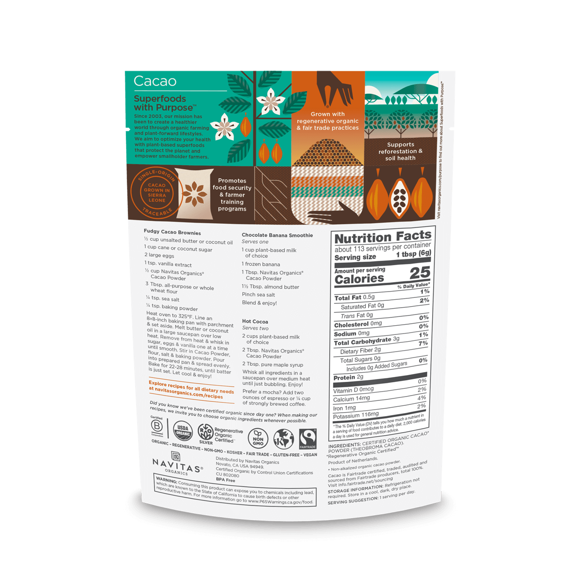 Cacao Powder: 24 oz